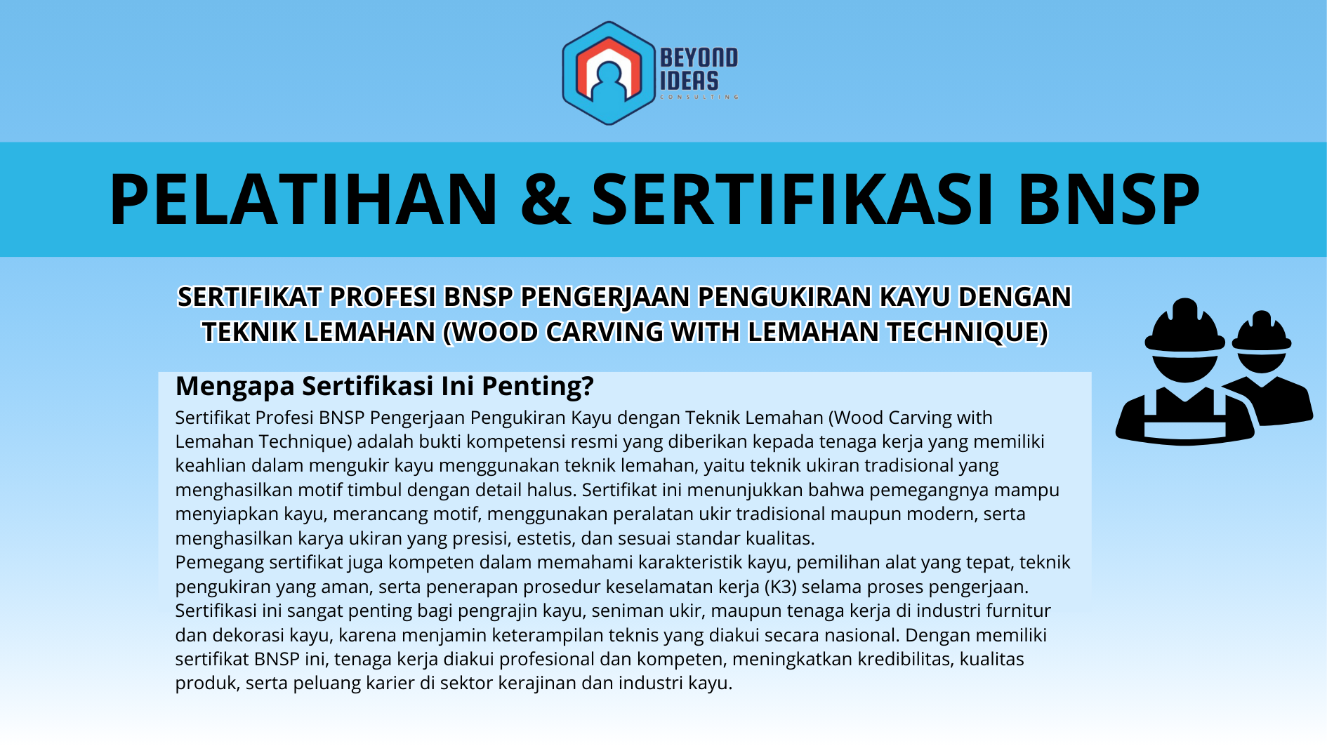 Sertifikat Profesi BNSP Pengerjaan Pengukiran Kayu dengan Teknik Lemahan (Wood Carving with Lemahan Technique)