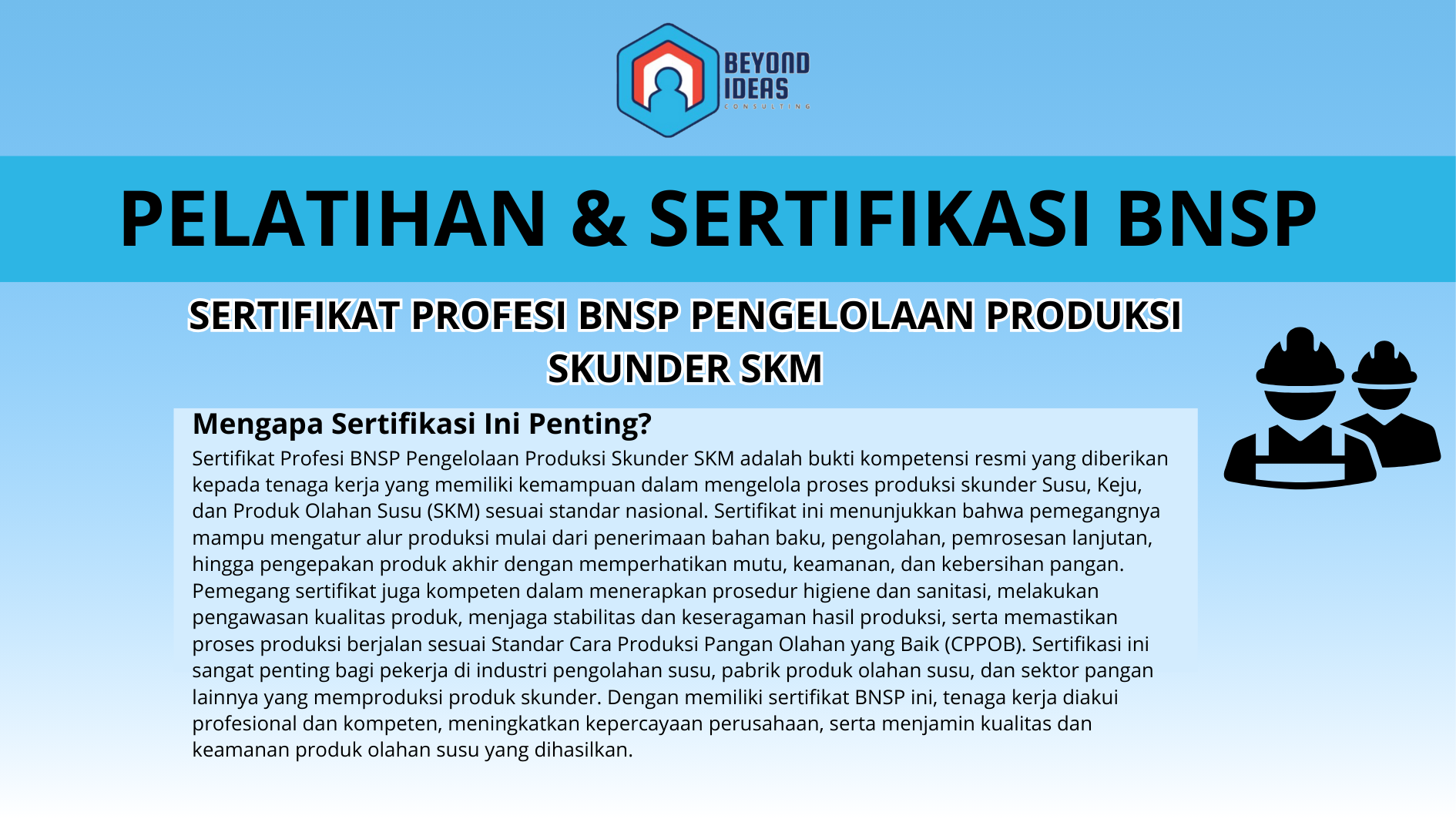 Sertifikat Profesi BNSP Pengelolaan Produksi Skunder SKM
