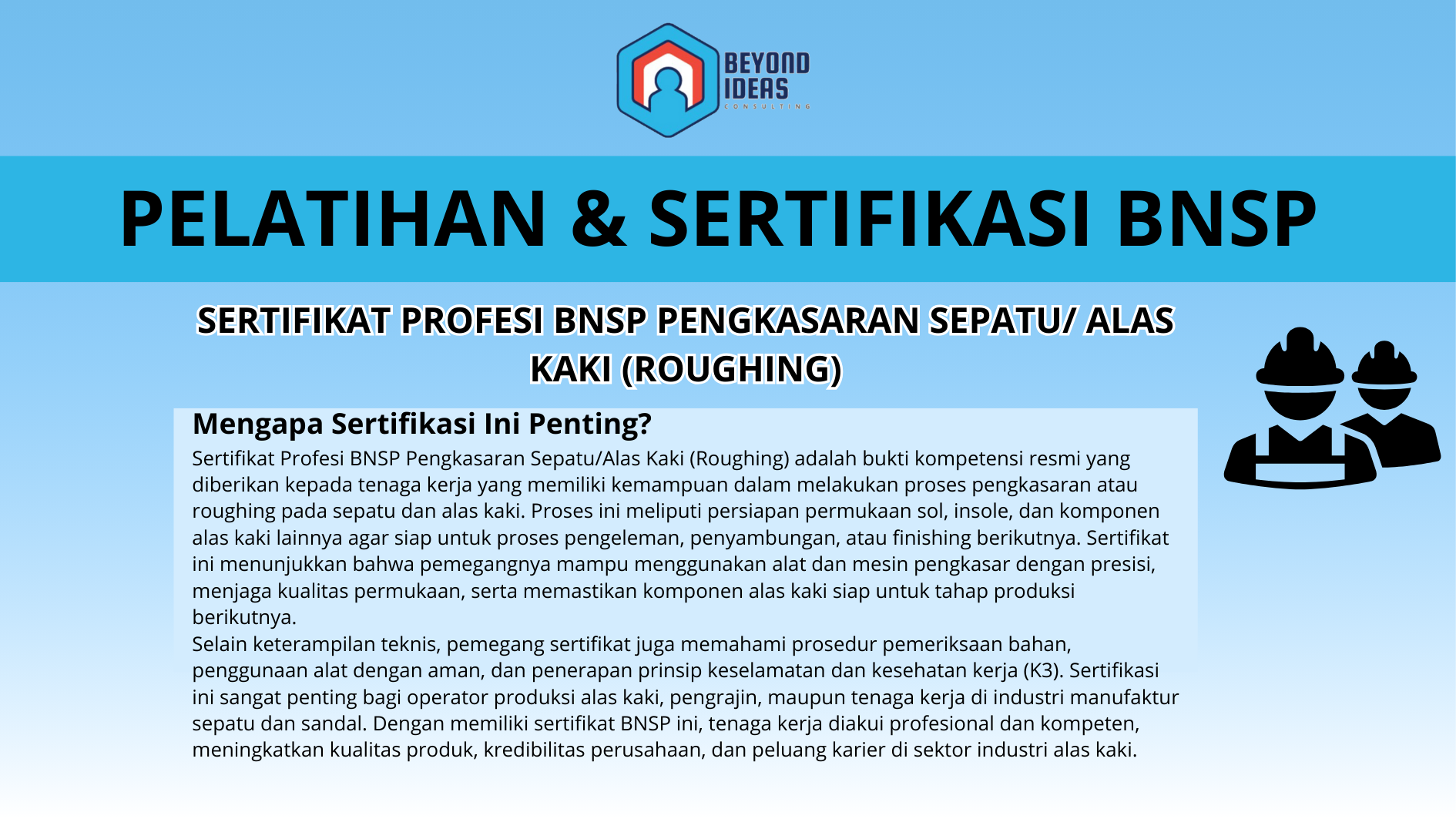 Sertifikat Profesi BNSP PENGKASARAN SEPATU/ ALAS KAKI (ROUGHING)
